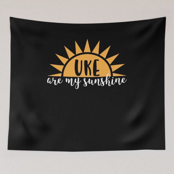 Item preview, Uke Are My Sunshine designed and sold by Jockeybox.