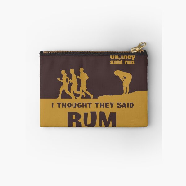 Item preview, I Thought They Said Rum designed and sold by JBirks.