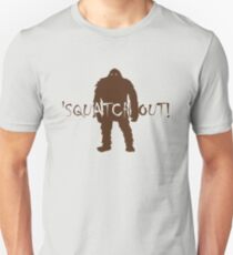 Bigfoot - Squatch Out Unisex T-Shirt