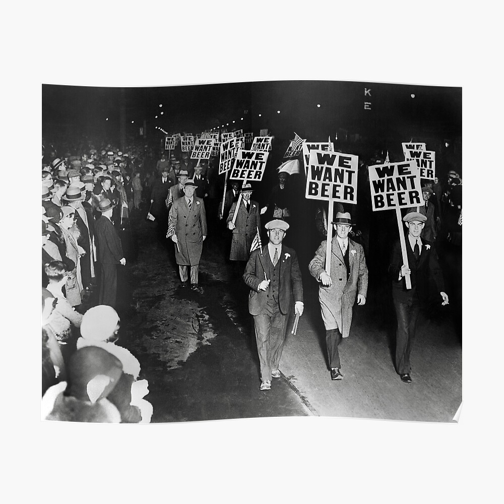 "We Want Beer! Prohibition Protest, 1931. Vintage Photo" Poster by