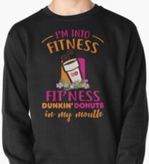 I'm into fitness Pullover Sweatshirt