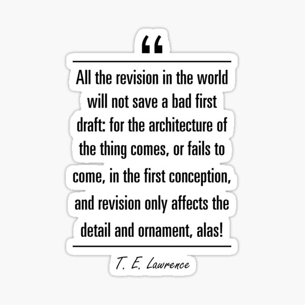 T. E. Lawrence famous quote about architecture Sticker