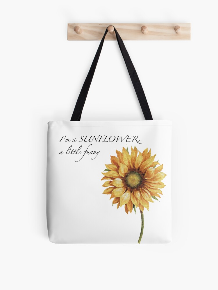 Bolsa de tela «Soy un girasol, un poco gracioso» de scrambledtofu |  Redbubble