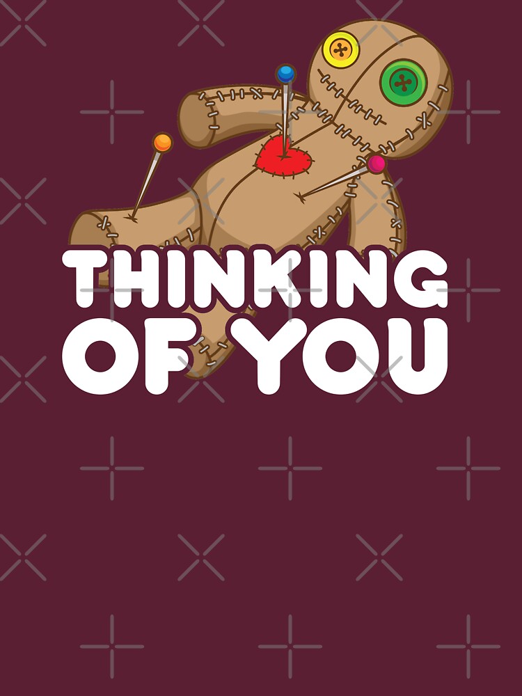 thinking of you voodoo doll t shirt