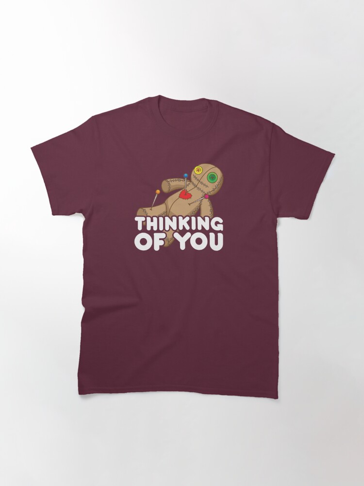 thinking of you voodoo doll t shirt