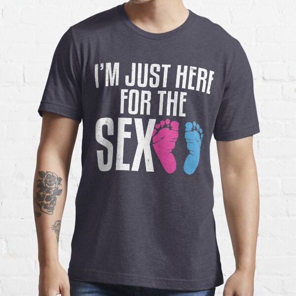 Estoy aquí para la fiesta de revelación de sexo y sexo Camiseta esencial