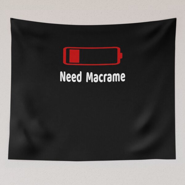 Item preview, Low Battery Need Macrame TShirt Activities Hobbies Gift designed and sold by we1000.