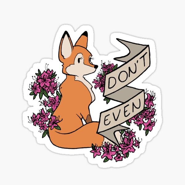 don't even Sticker