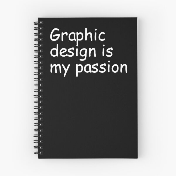 Item preview, Graphic design is my passion designed and sold by MichaelTMohr.