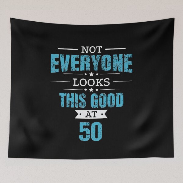 Artikelvorschau, 50th Birthday Gift Retro Fifty 50 Years Looks This Good Blue entworfen und verkauft von haselshirt.