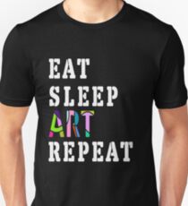 lustige Eat Sleep Art wiederholen Shirt-Best Kunst Liebhaber Geburtstagsgeschenk Slim Fit T-Shirt