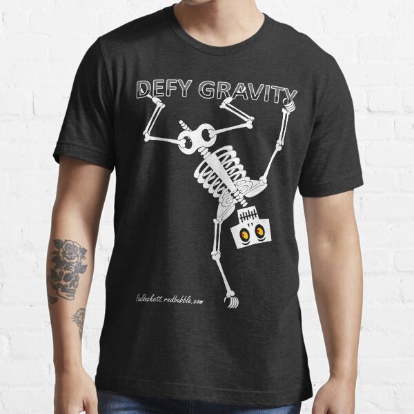Defy Gravity Essential T-Shirt