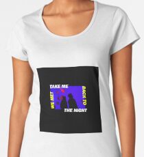 The Night We Met Women's Premium T-Shirt