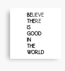 GOOD IN THE WORLD Canvas Print