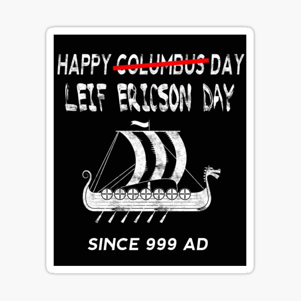 Item preview, Happy Columbus Leif Ericson Day Viking Ship Funny Shirt designed and sold by funnytshirtemp.