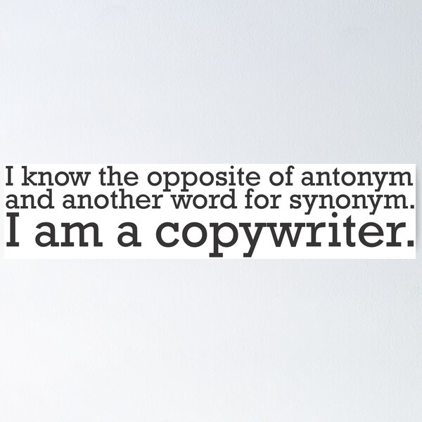 Item preview, Copywriter - synonym & antonym designed and sold by DarwinAdams.
