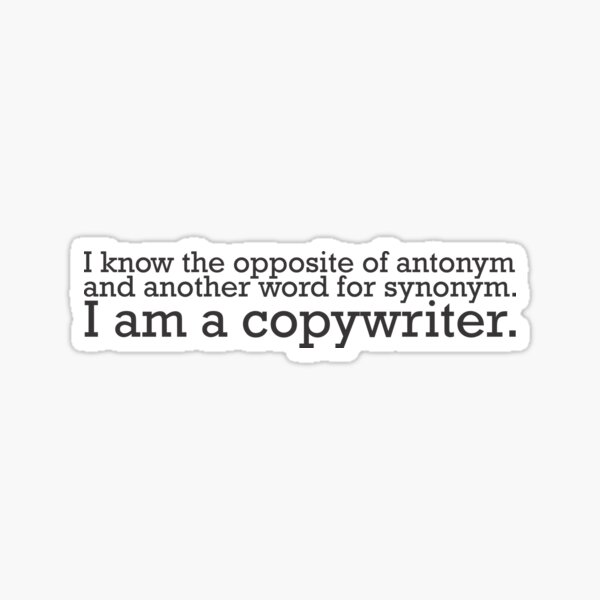 copywriter-synonym-antonym-sticker-for-sale-by-darwinadams