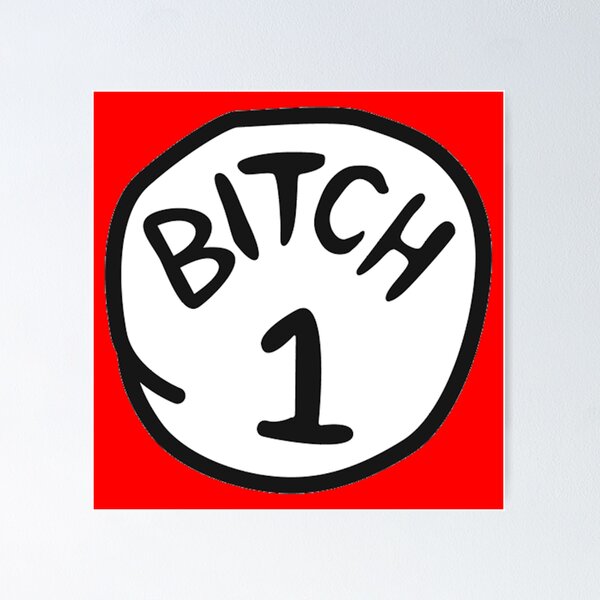 Item preview, Bitch 1 - Best Friends designed and sold by ElleLouise.