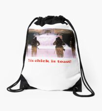 This chick is toast! Drawstring Bag