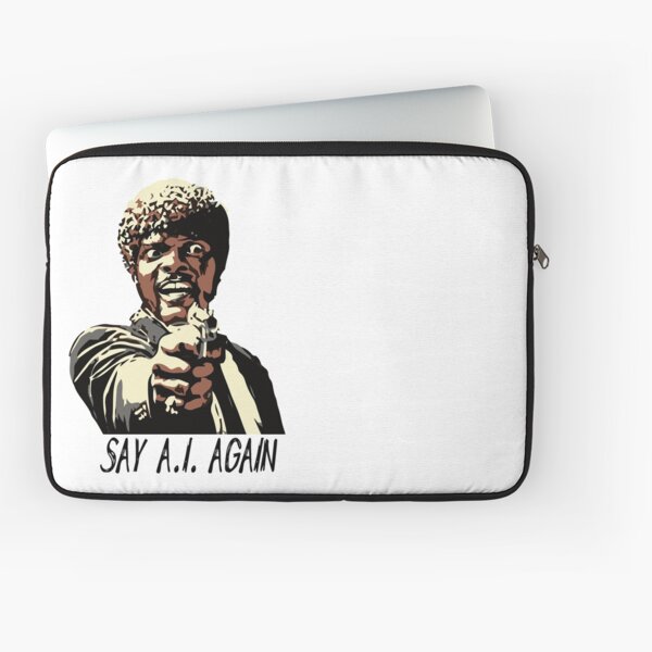 SAY A.I. AGAIN Laptop Sleeve