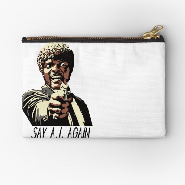 SAY A.I. AGAIN Zipper Pouch