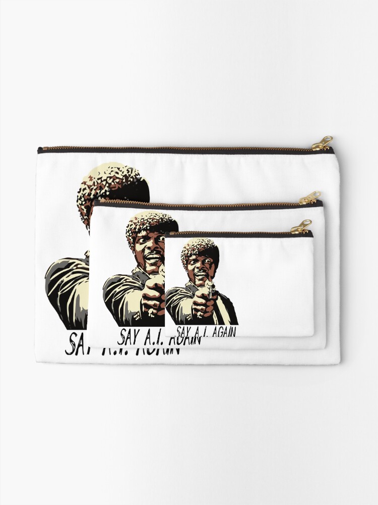 Alternate view of SAY A.I. AGAIN Zipper Pouch