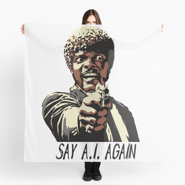 SAY A.I. AGAIN Scarf
