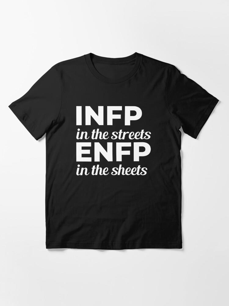 INFP In The Streets | Essential T-Shirt