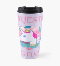 Majestic as Fuck! Travel Mug