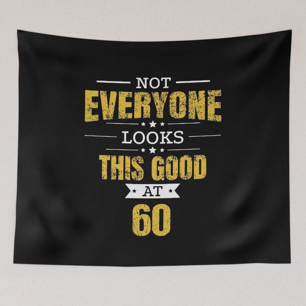 Artikelvorschau, 60th Birthday Gift Retro Sixty 60 Years Looks This Good Yellow entworfen und verkauft von haselshirt.