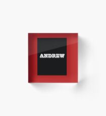 Andrew. A masculine name. Acrylic Block