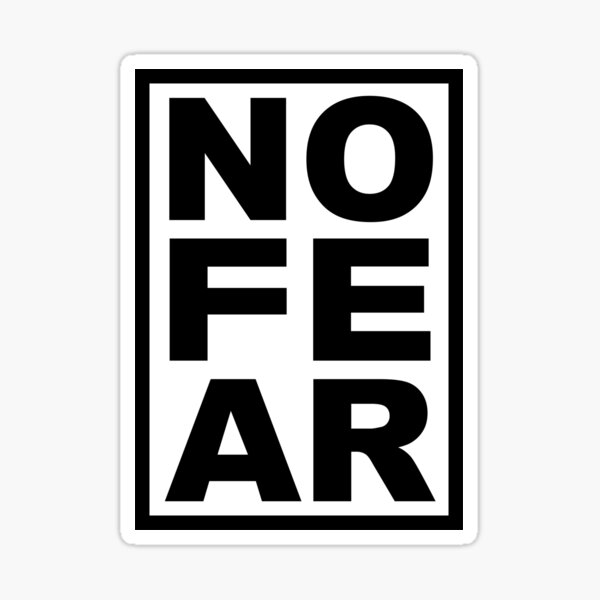No Fear - Black Sticker