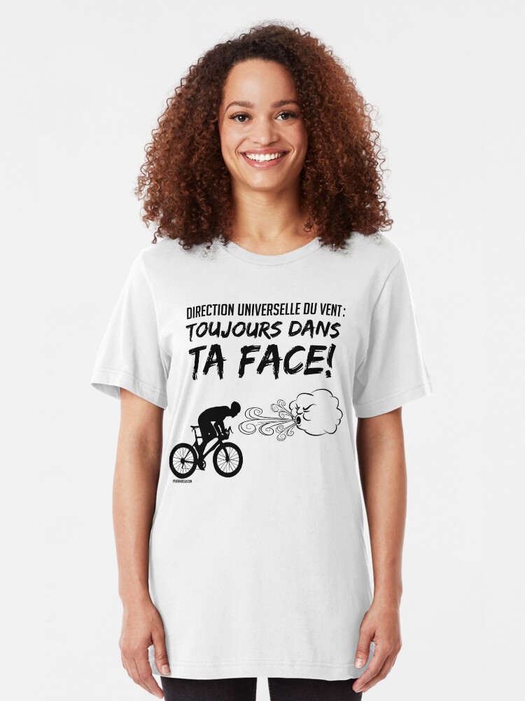 T-shirt ajusté ''Direction Universelle du Vent : TOUJOURS DANS TA FACE!' : autre vue