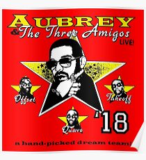AUBREY LIVE AND THE THREE MIGOS 2018 JOSS Poster