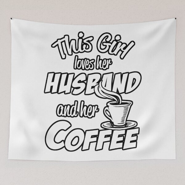 Item preview, This Girl Loves Her Husband And Her Coffee Coffee Bean Background designed and sold by 108dragons.