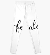 Inspirational Quote Female Leggings