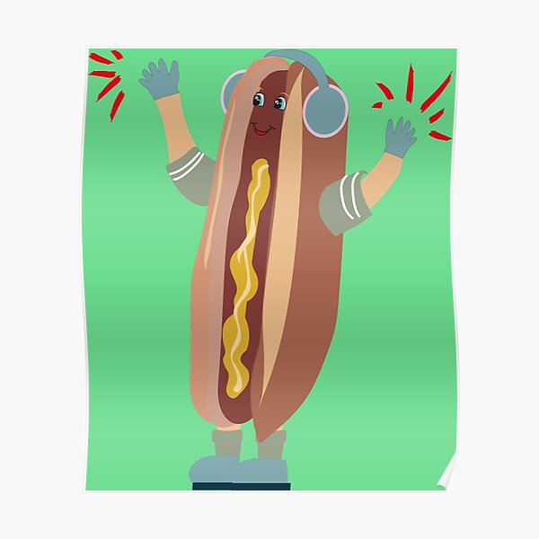 Original Dancing Hot Dog Funny Gift  Poster