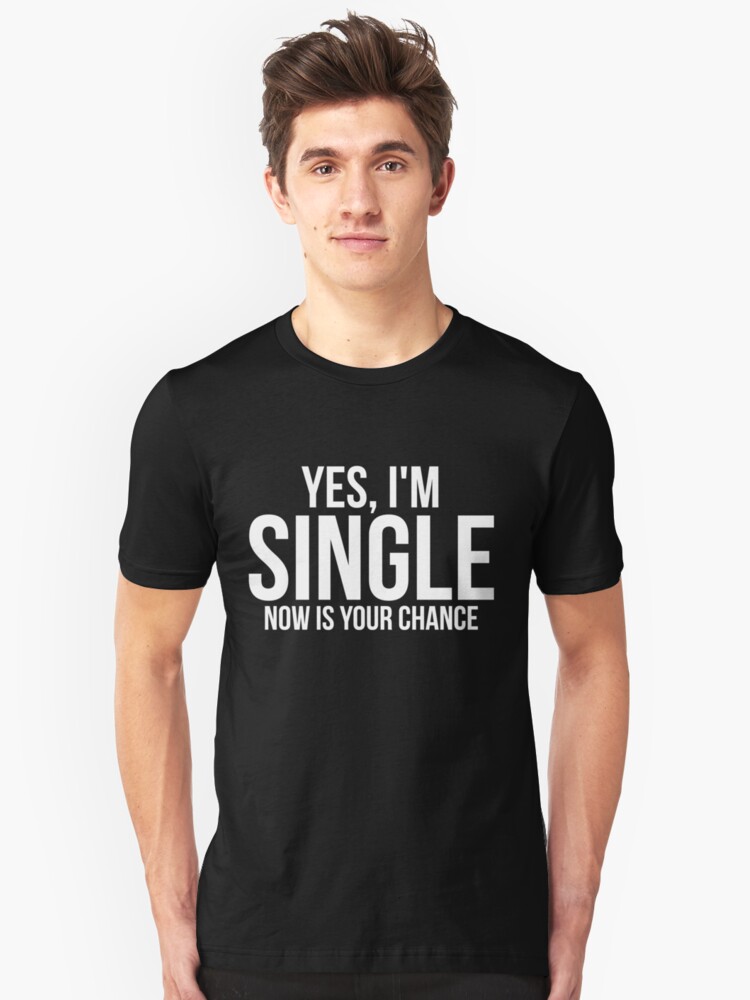 funny single shirts