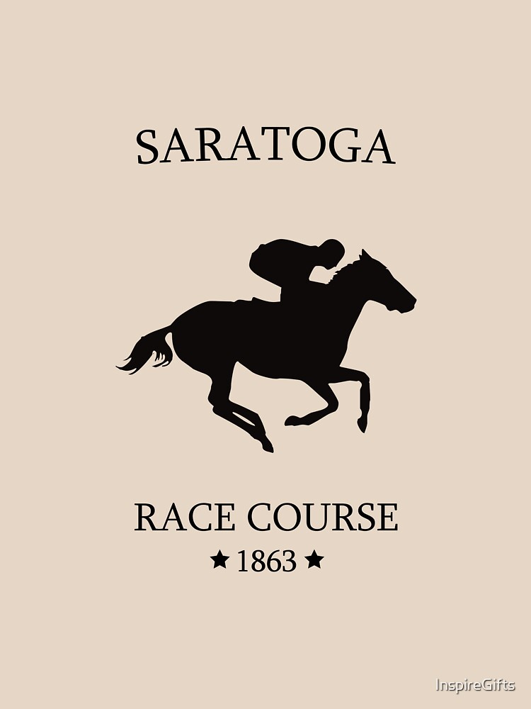 "Saratoga Race Course " Tshirt for Sale by InspireGifts Redbubble