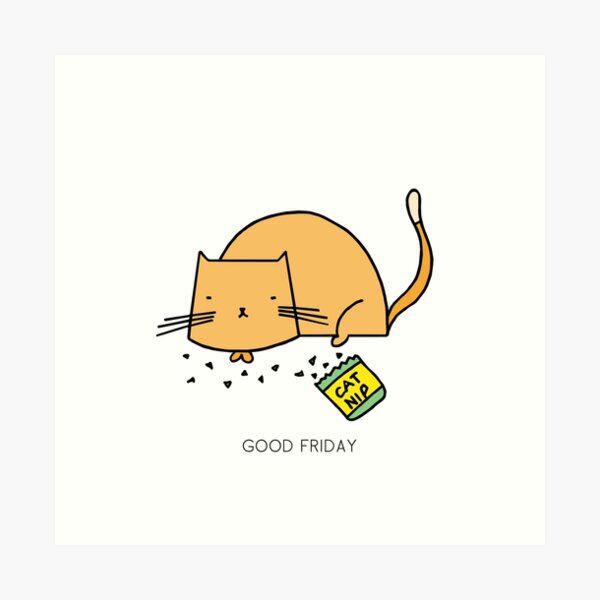 GOOD FRIDAY Art Print