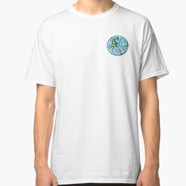 Prestige Wordwide Classic T-Shirt