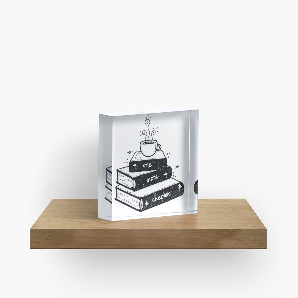 One More Chapter Acrylic Block