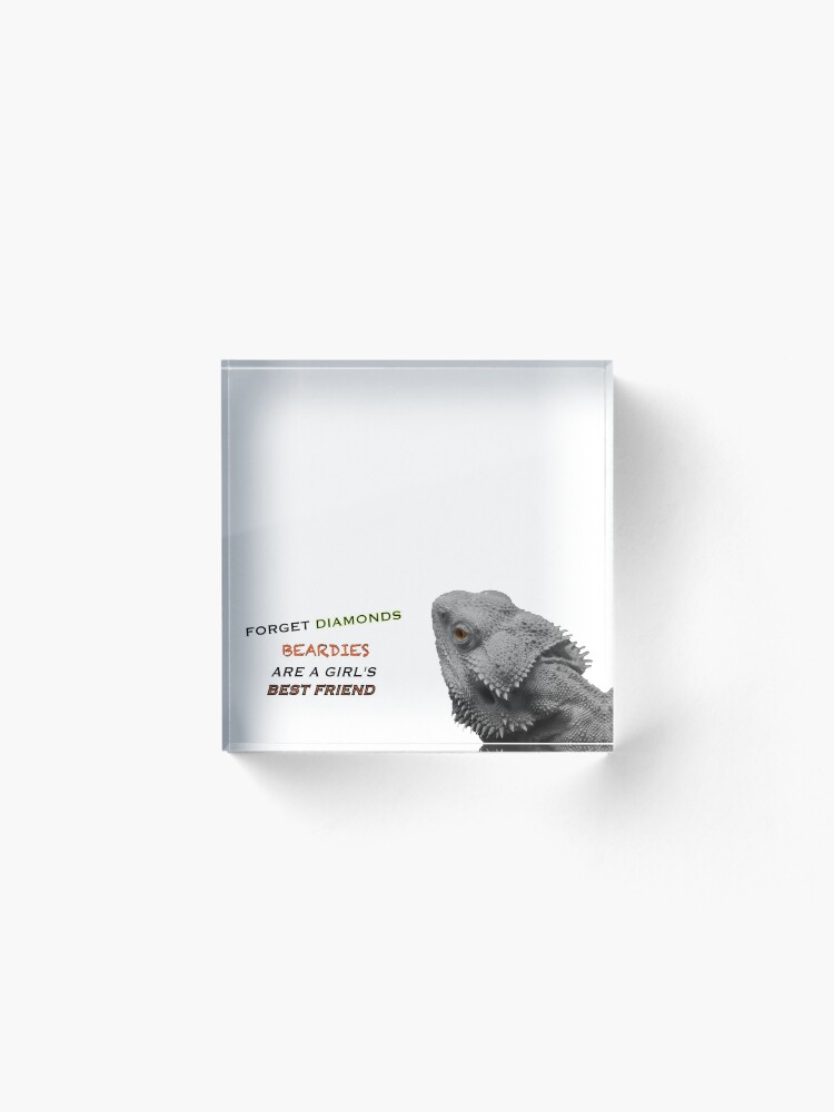 Alternate view of Forget Diamonds - Beardies Are A Girls Best Friend Acrylic Block