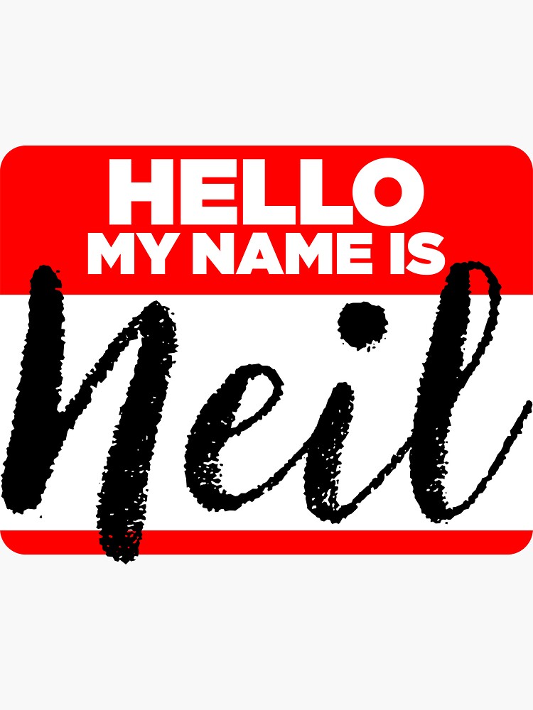 my-name-is-neil-names-tag-hipster-sticker-shirt-sticker-for