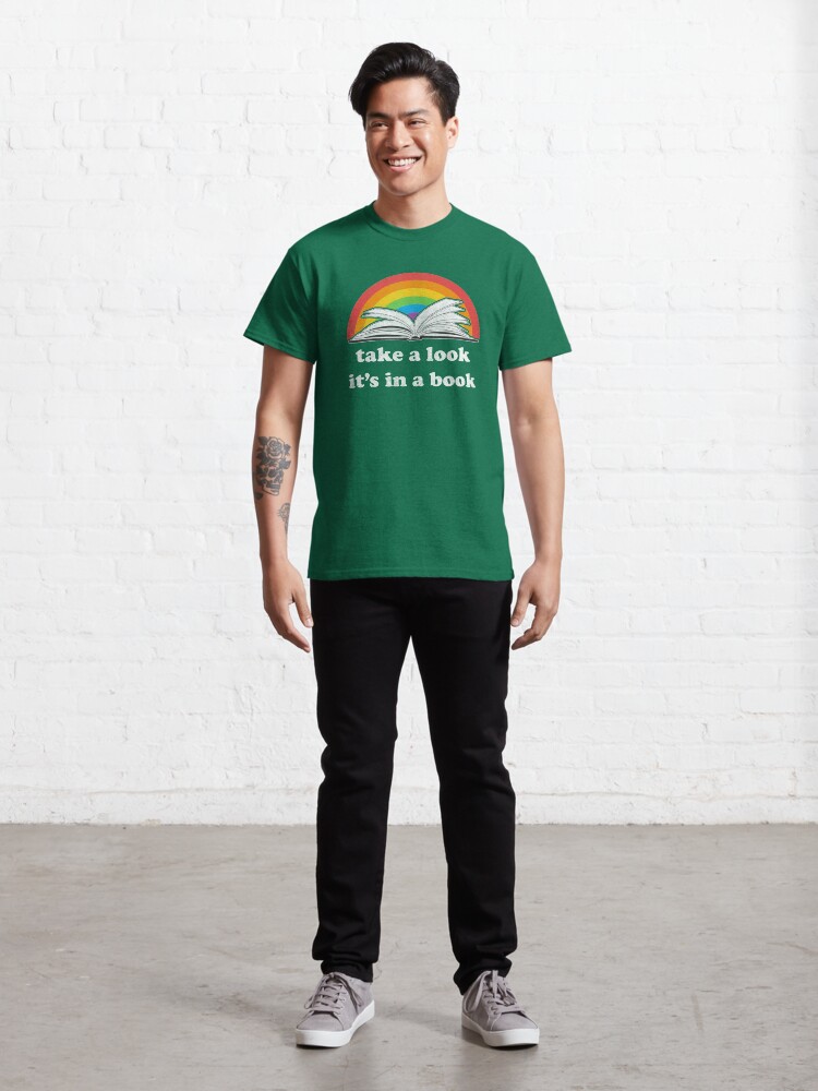 Alternate view of Take a look, its in a book - Retro inspired Reading Rainbow Classic T-Shirt