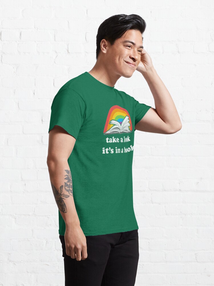 Alternate view of Take a look, its in a book - Retro inspired Reading Rainbow Classic T-Shirt