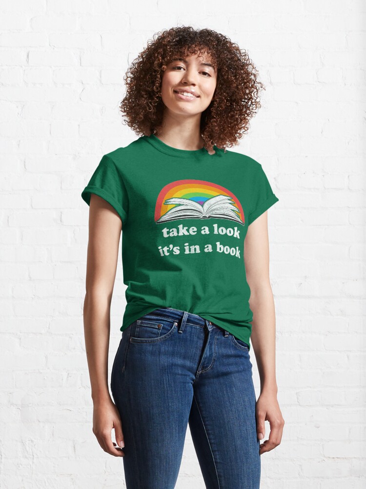 Alternate view of Take a look, its in a book - Retro inspired Reading Rainbow Classic T-Shirt