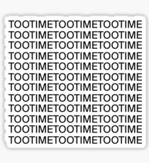 TOOTIME Sticker
