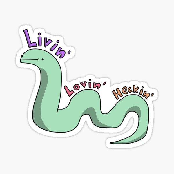 Livin' Lovin' Heckin' - Tiny Snek Comics Sticker