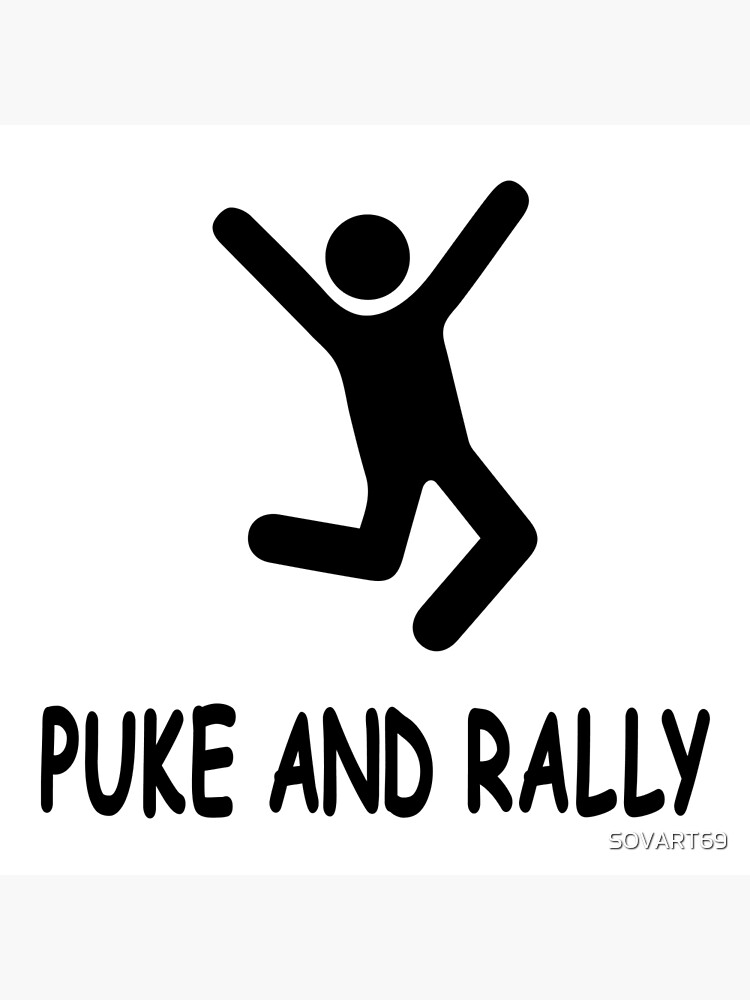 puke-and-rally-black-writing-poster-for-sale-by-sovart69-redbubble